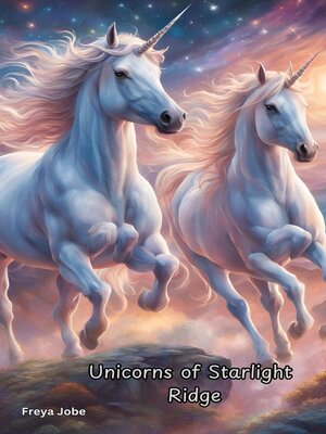 cover image of Unicorns of Starlight Ridge